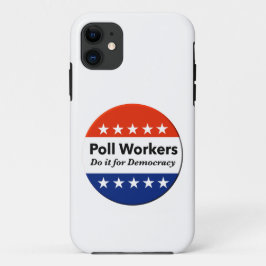 Funda Para iPhone 11 Los trabajadores de las urnas lo hacen por la demo