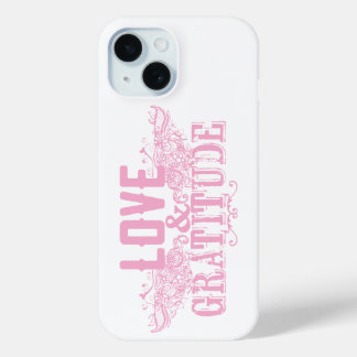 Funda Para iPhone 15 Love and Gratitude Cell Phone Case