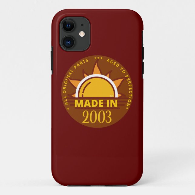 Funda De Case-Mate Para iPhone MADE EN 2003 regalo de cumpleaños divertido (Reverso)