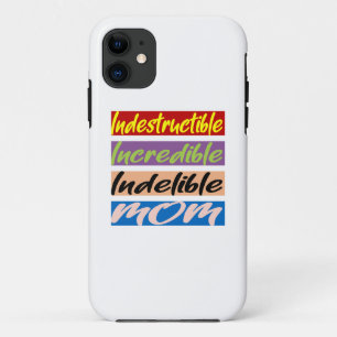 Funda Para iPhone 11 Madre Indestructible, Increíble, Indelible