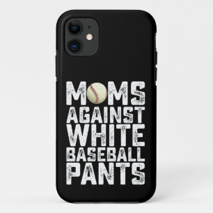 Funda Para iPhone 11 Madres contra los beisbolistas blancos Día de la M