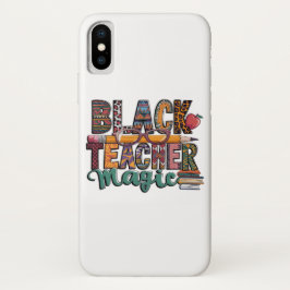 Funda Para iPhone X Magia de profesores negros: Inspire y proteja