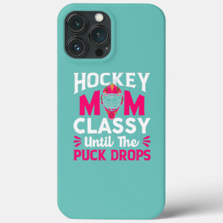 Funda Para iPhone 13 Pro Max Mamá de hockey con clase hasta que la polla arroja