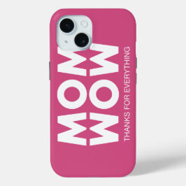 Funda Para iPhone 15 Mamá, ¡Guau!