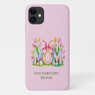 Funda Para iPhone 11 Mamá Haces que la Vida Florezca Floral de Primaver