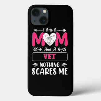 Funda Para iPhone 13 Mamá Y Un Vet Nada Me Da Miedo, Divertida Vet Mom
