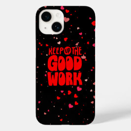 Funda Para iPhone 14 De Case-Mate Mantener El Buen Trabajo Tipografía Arte