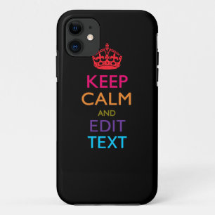 Funda Para iPhone 11 Mantener la CALMA y editar texto a varios colores