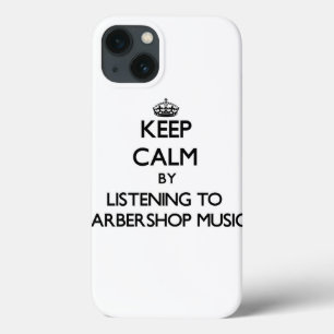Funda Para iPhone 13 Mantenga la calma escuchando la MÚSICA BARBERSHOP