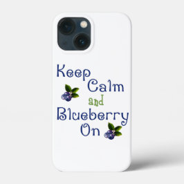 Funda Para iPhone 13 Mini Mantenga la calma y el arándano sobre el estuche p