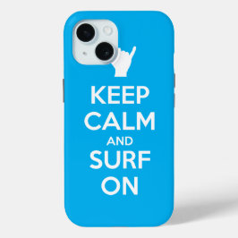 Funda Para iPhone 15 Mantenga la calma y el surf en