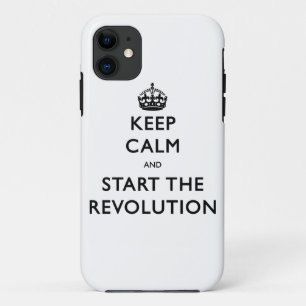Funda Para iPhone 11 Mantengan La Calma Y Empiecen La Revolución