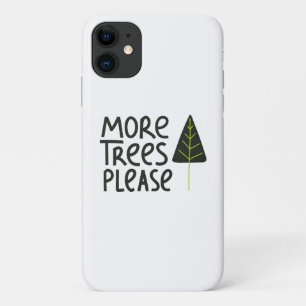 Funda Para iPhone 11 Más árboles, por favor