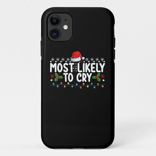 Funda De Case-Mate Para iPhone Más Propenso a Llorar Navidad Familiar Vacaciones (Reverso)