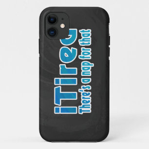 Funda Para iPhone 11 Me cansé de que haya una siesta para eso