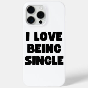 Funda Para iPhone 15 Pro Max Me encanta ser soltero