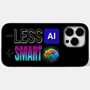 FUNDA PARA iPhone 14 PRO MAX DE Case-Mate ¡MENOS AI MÁS CEREBROS INTELIGENTES!