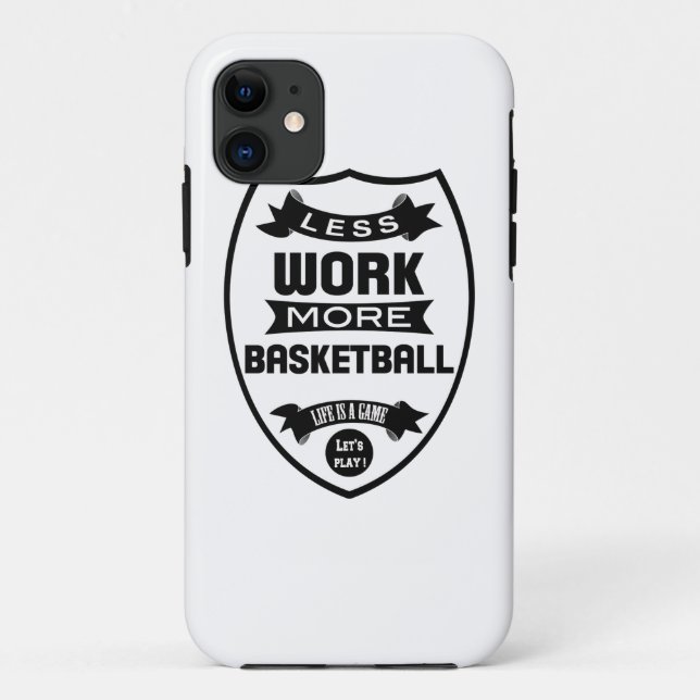 Funda De Case-Mate Para iPhone Menos trabajo más baloncesto (Reverso)