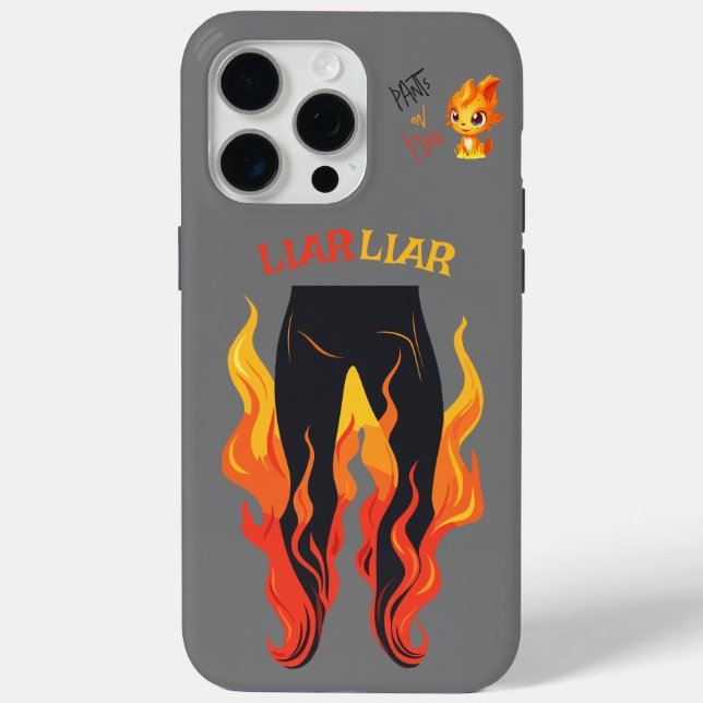 Funda De Case-Mate Para iPhone Mentiroso, Mentiroso, Pantalones en Llamas (Reverso )