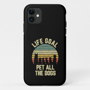 Funda Para iPhone 11 Meta de Vida Acariciar a Todos los Perros Amante D