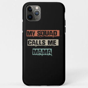 Funda Para iPhone 11 Pro Max Mi escuadrón me llama regalo de mamá, amante de ha