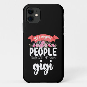 Funda Para iPhone 11 Mi gente favorita me llama Día de la Madre Gigi
