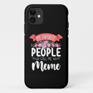 Funda Para iPhone 11 Mi gente favorita me llama Meme Día de la Madre