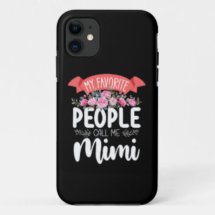 Funda Para iPhone 11 Mi Gente Favorita Me Llama Mimi Día de la Madre
