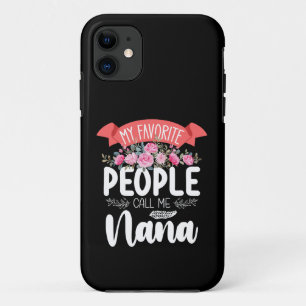 Funda Para iPhone 11 Mi gente favorita me llama Nana Día de la Madre