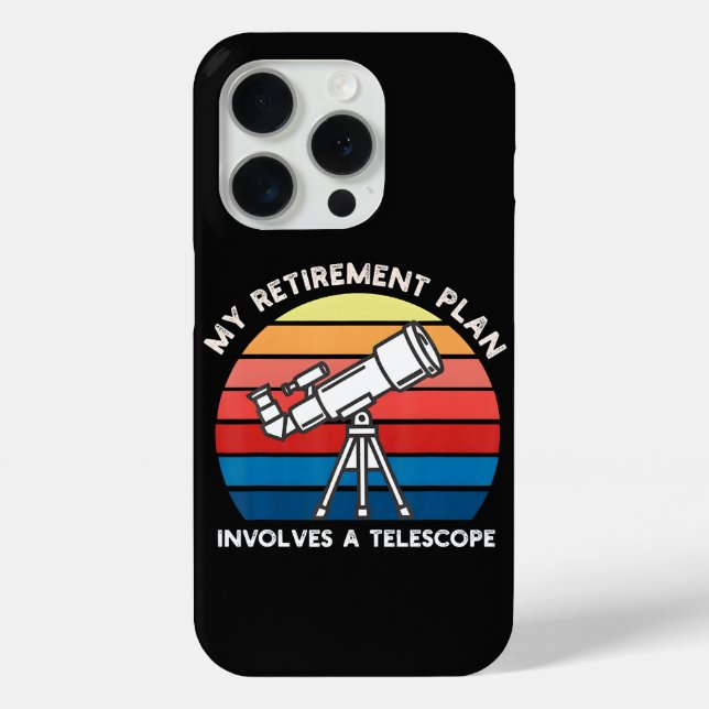 Funda De Case-Mate Para iPhone Mi plan de jubilación implica un telescopio (Reverso )