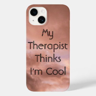 Funda Para iPhone 14 De Case-Mate Mi terapeuta piensa que soy Guay