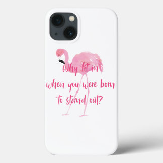Funda Para iPhone 13 Nacido para destacar Flamingo