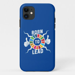 Funda Para iPhone 11 Nacido para liderar el liderazgo de los ODS en la 
