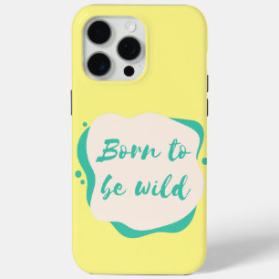 Funda Para iPhone 15 Pro Max nacido para ser salvaje