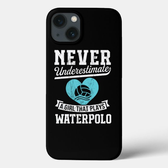 Funda De Case-Mate Para iPhone Never Underestimate A Girl Who Plays Waterpolo  (Reverso)