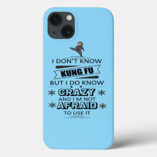Funda Para iPhone 13 No conozco a Kung Fu pero sí sé loco