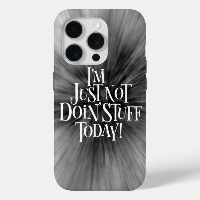 Funda De Case-Mate Para iPhone No hacer cosas hoy (Reverso )