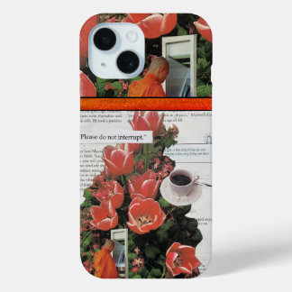 Funda Para iPhone 15 No interrumpa el tiempo del té del café matutino
