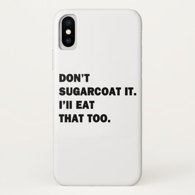 Funda De Case-Mate Para iPhone No lo endulces. (Reverso)