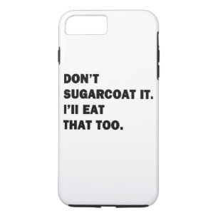 Funda Para iPhone 8 Plus/7 Plus No lo endulces.