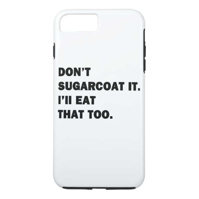 Funda De Case-Mate Para iPhone No lo endulces. (Reverso)