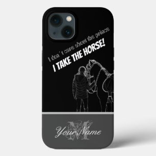 Funda Para iPhone 13 ¡No me importa el príncipe! ¡Me llevo el caballo!