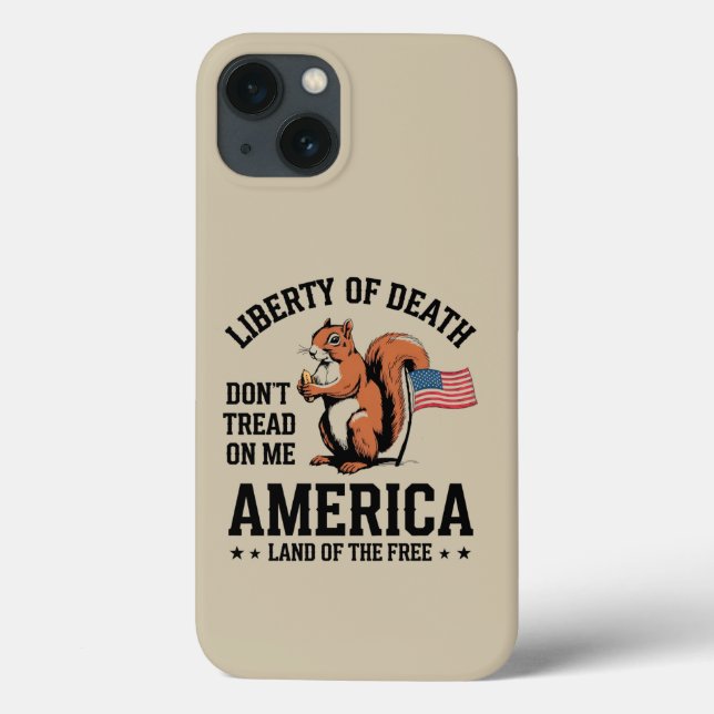 Funda De Case-Mate Para iPhone No me malinterpreten la ardilla Libertad Justicia (Reverso)