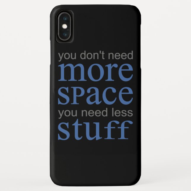 Funda De Case-Mate Para iPhone No necesitas más espacio. Necesitas menos cosas. (Reverso)
