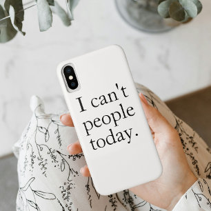 Funda Para iPhone X No puedo hacer hoy una cita mínima simple en negro