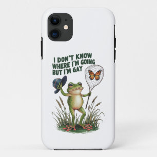 Funda Para iPhone 11 No sé adónde voy, pero soy Rana Gay