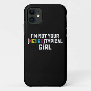 Funda Para iPhone 11 No Soy Tu Chica Neurotípica Conciencia del Autismo