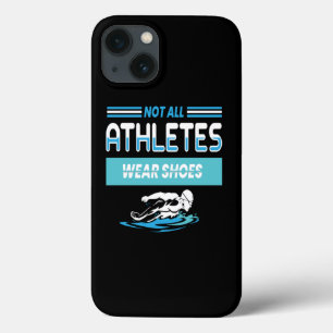 Funda Para iPhone 13 No Todos Los Atletas Llevan Zapatos Nadando