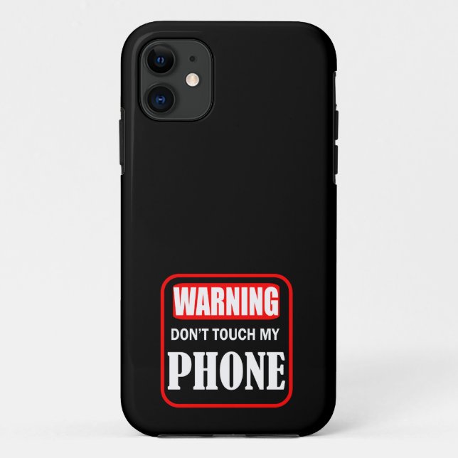 Funda De Case-Mate Para iPhone no toques mi teléfono (Reverso)