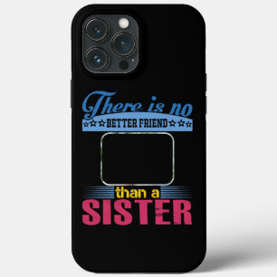 Funda Para iPhone 13 Pro Max No un mejor amigo que una hermana, personalizado
